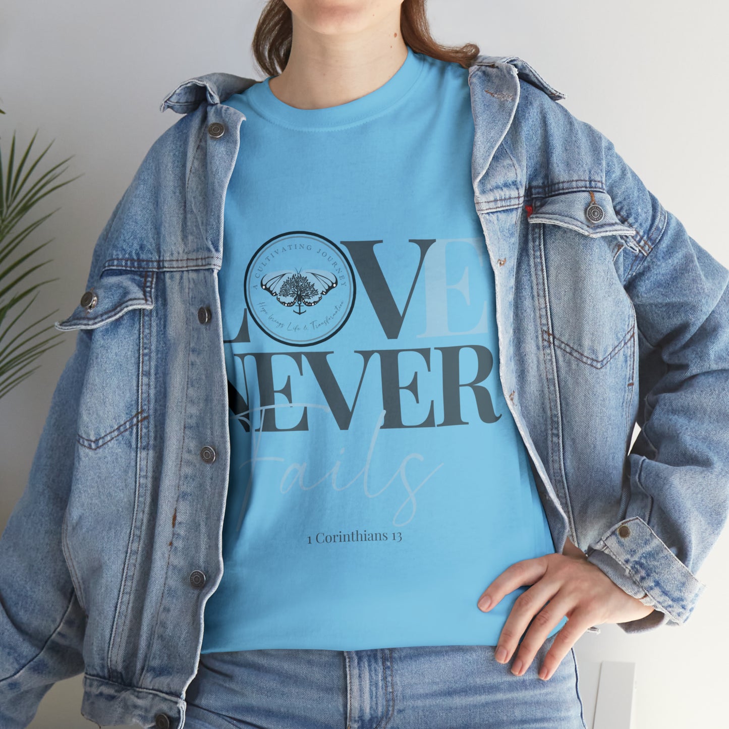 Love Never Fails ~ Comfy Cotton Tee/T-shirt ~ Inspirational tee ~ Christian tee ~ Motivational tee ~ A Cultivating Journey