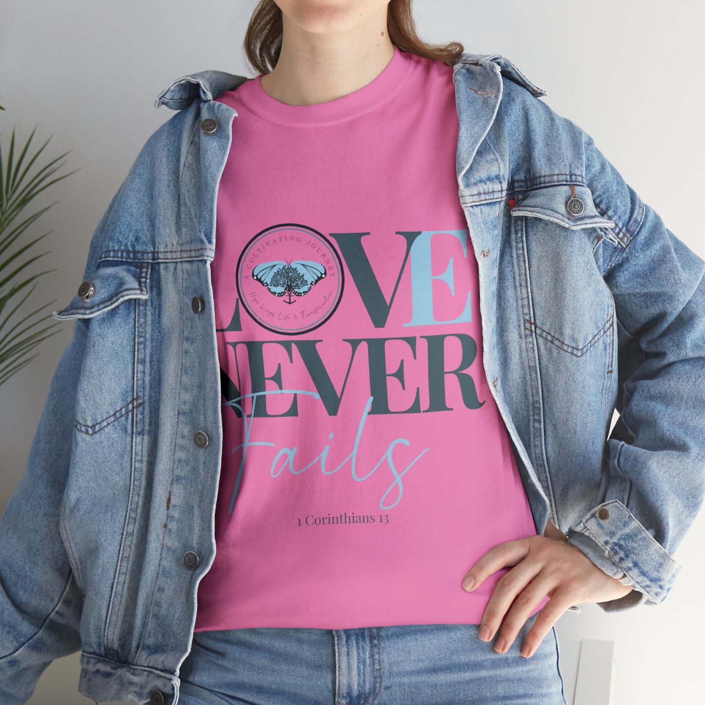 Love Never Fails ~ Comfy Cotton Tee/T-shirt ~ Inspirational tee ~ Christian tee ~ Motivational tee ~ A Cultivating Journey