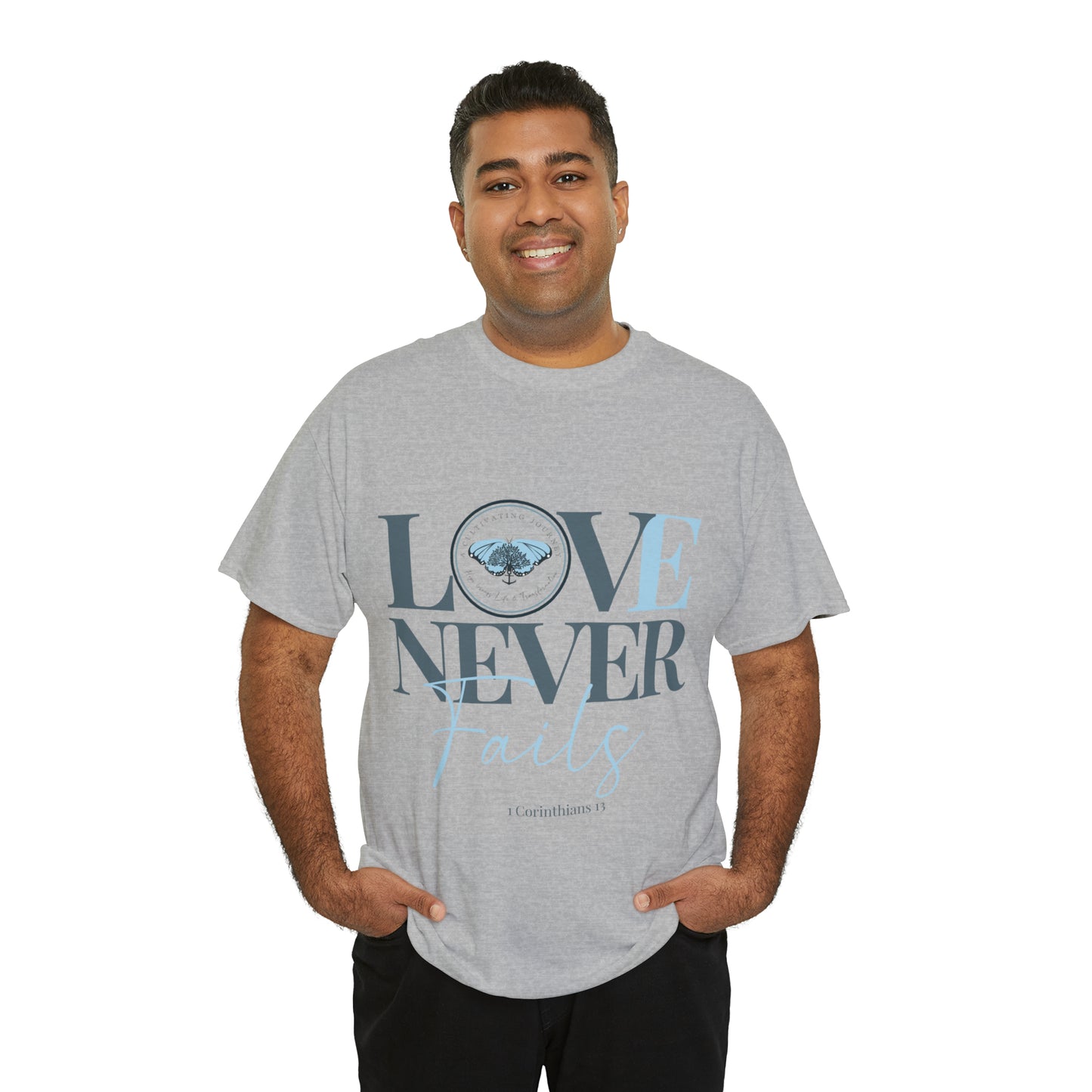 Love Never Fails ~ Comfy Cotton Tee/T-shirt ~ Inspirational tee ~ Christian tee ~ Motivational tee ~ A Cultivating Journey