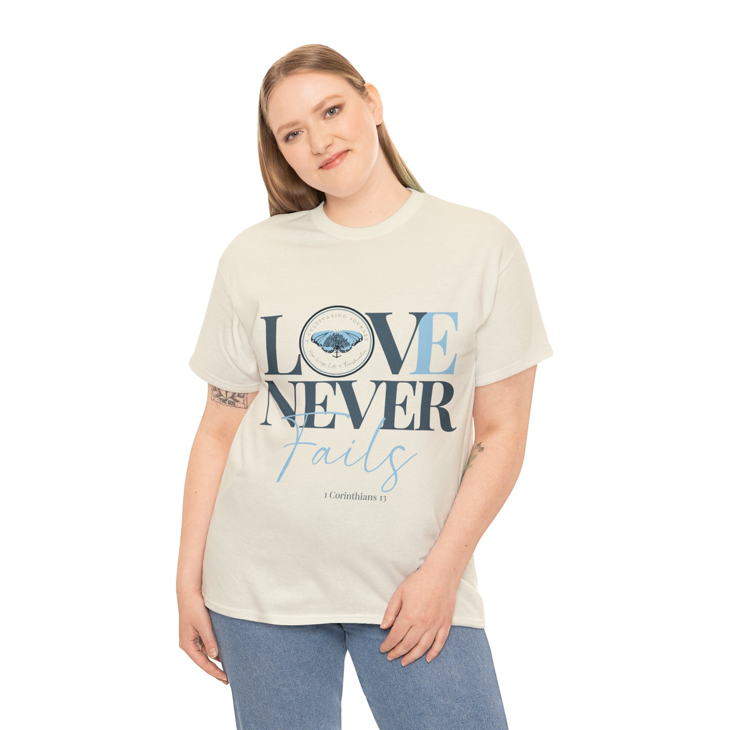 Love Never Fails ~ Comfy Cotton Tee/T-shirt ~ Inspirational tee ~ Christian tee ~ Motivational tee ~ A Cultivating Journey