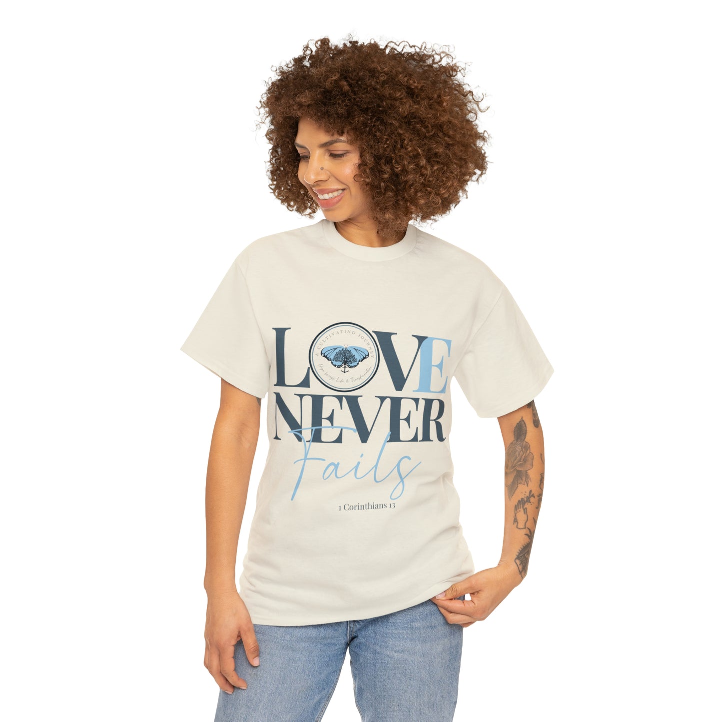 Love Never Fails ~ Comfy Cotton Tee/T-shirt ~ Inspirational tee ~ Christian tee ~ Motivational tee ~ A Cultivating Journey