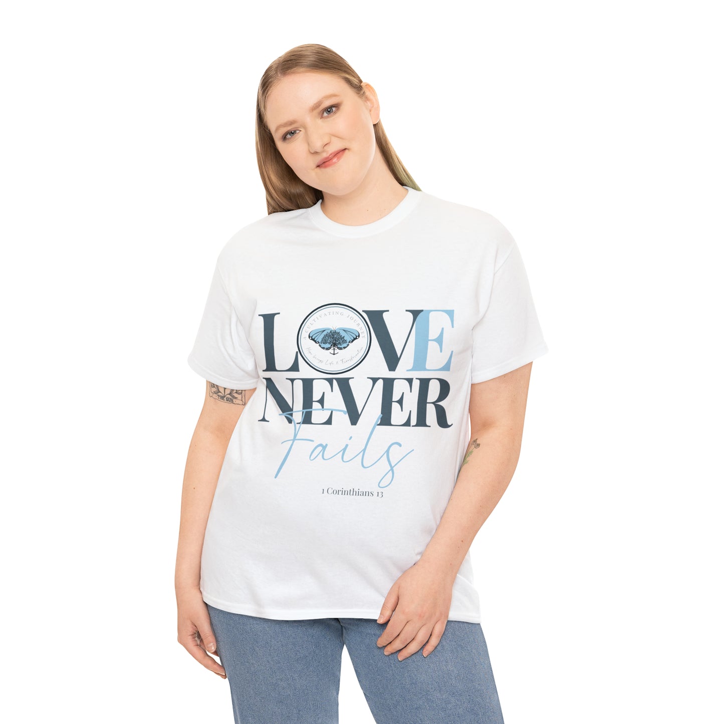Love Never Fails ~ Comfy Cotton Tee/T-shirt ~ Inspirational tee ~ Christian tee ~ Motivational tee ~ A Cultivating Journey
