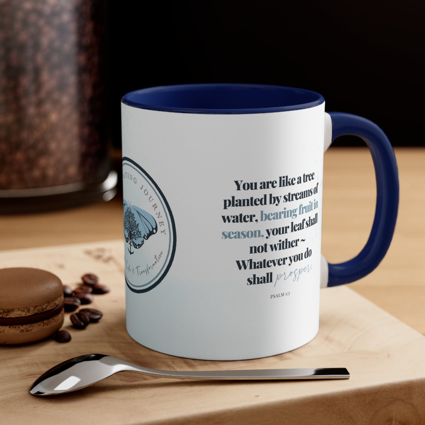 Coffee and Jesus ~ A Cultivating Journey Coffee Mug, 11oz ~ You are like a tree planted ~ Christian gifts ~ Motivational gifts ~ Inspirational gifts