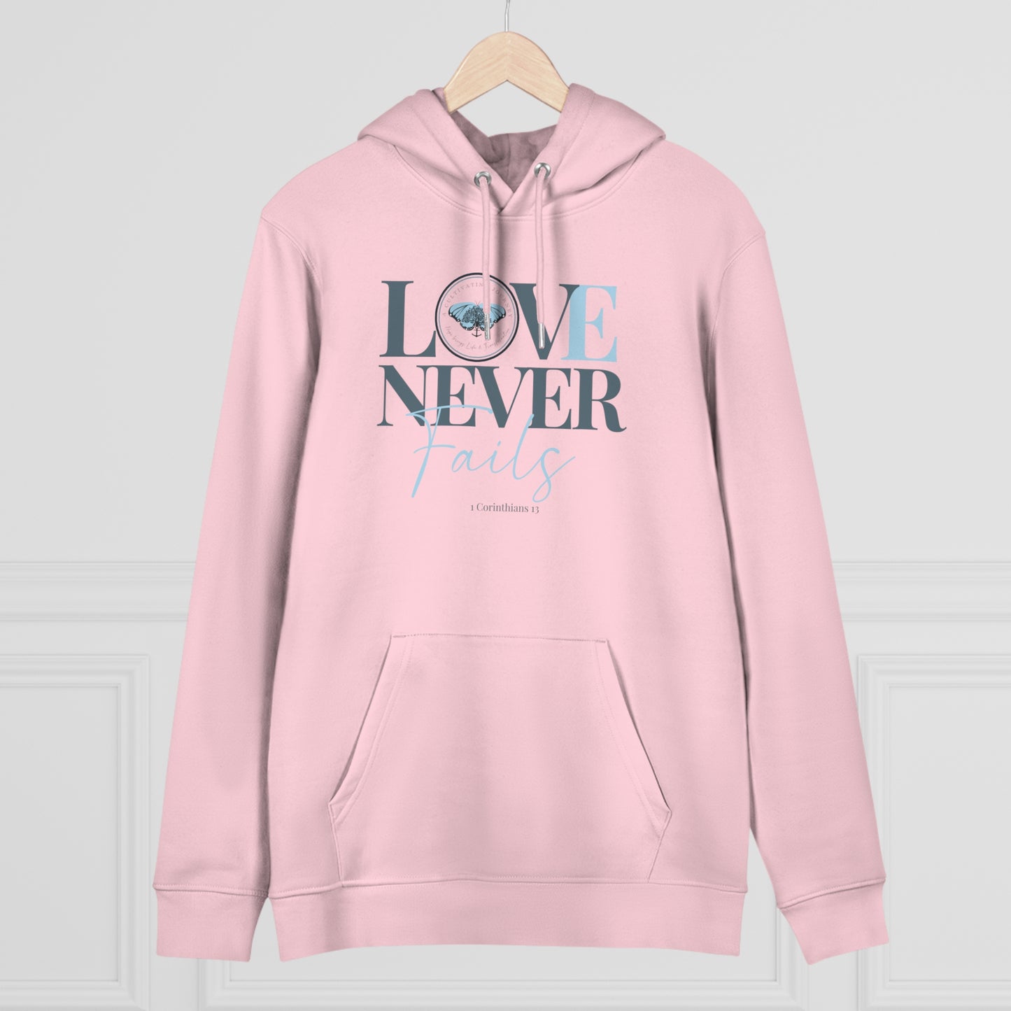Love Never Fails ~ A Cultivating Journey ~ Comfy Hoodie ~ Motivational hoodie ~ Inspirational hoodie ~ Christian hoodie
