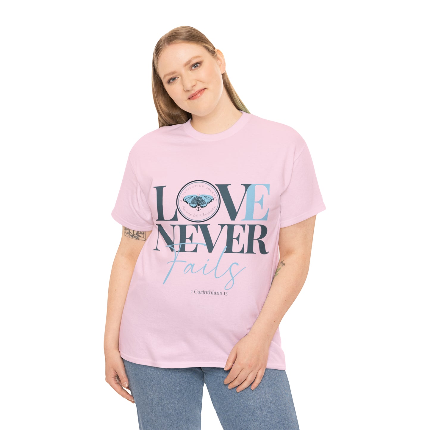 Love Never Fails ~ Comfy Cotton Tee/T-shirt ~ Inspirational tee ~ Christian tee ~ Motivational tee ~ A Cultivating Journey