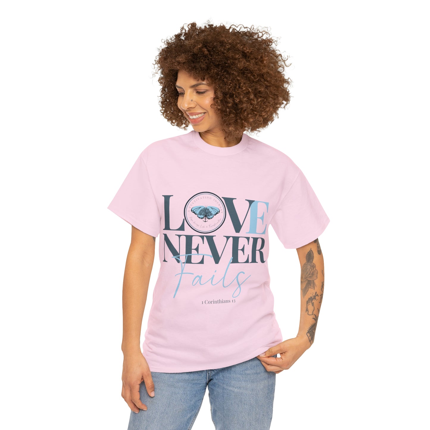 Love Never Fails ~ Comfy Cotton Tee/T-shirt ~ Inspirational tee ~ Christian tee ~ Motivational tee ~ A Cultivating Journey