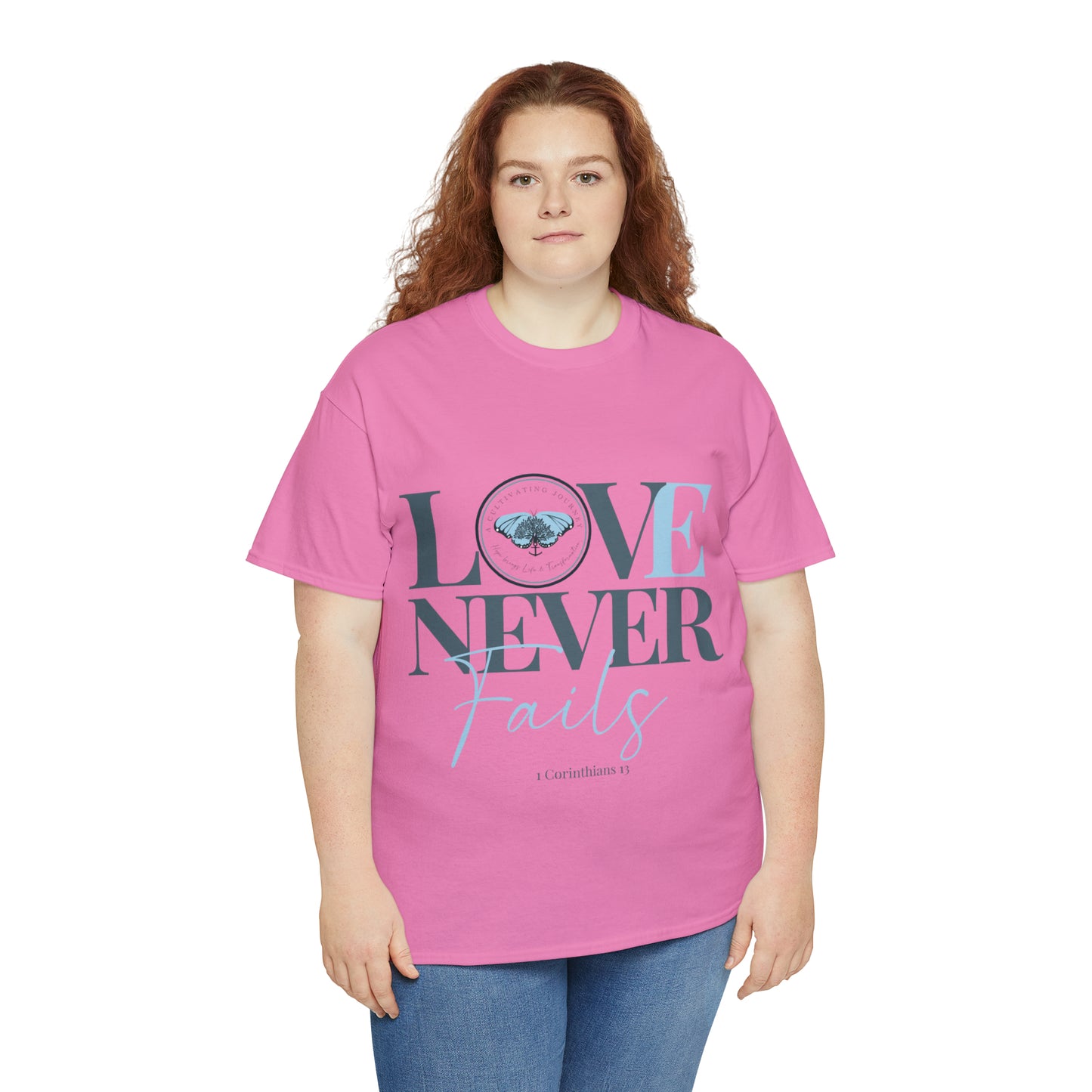 Love Never Fails ~ Comfy Cotton Tee/T-shirt ~ Inspirational tee ~ Christian tee ~ Motivational tee ~ A Cultivating Journey