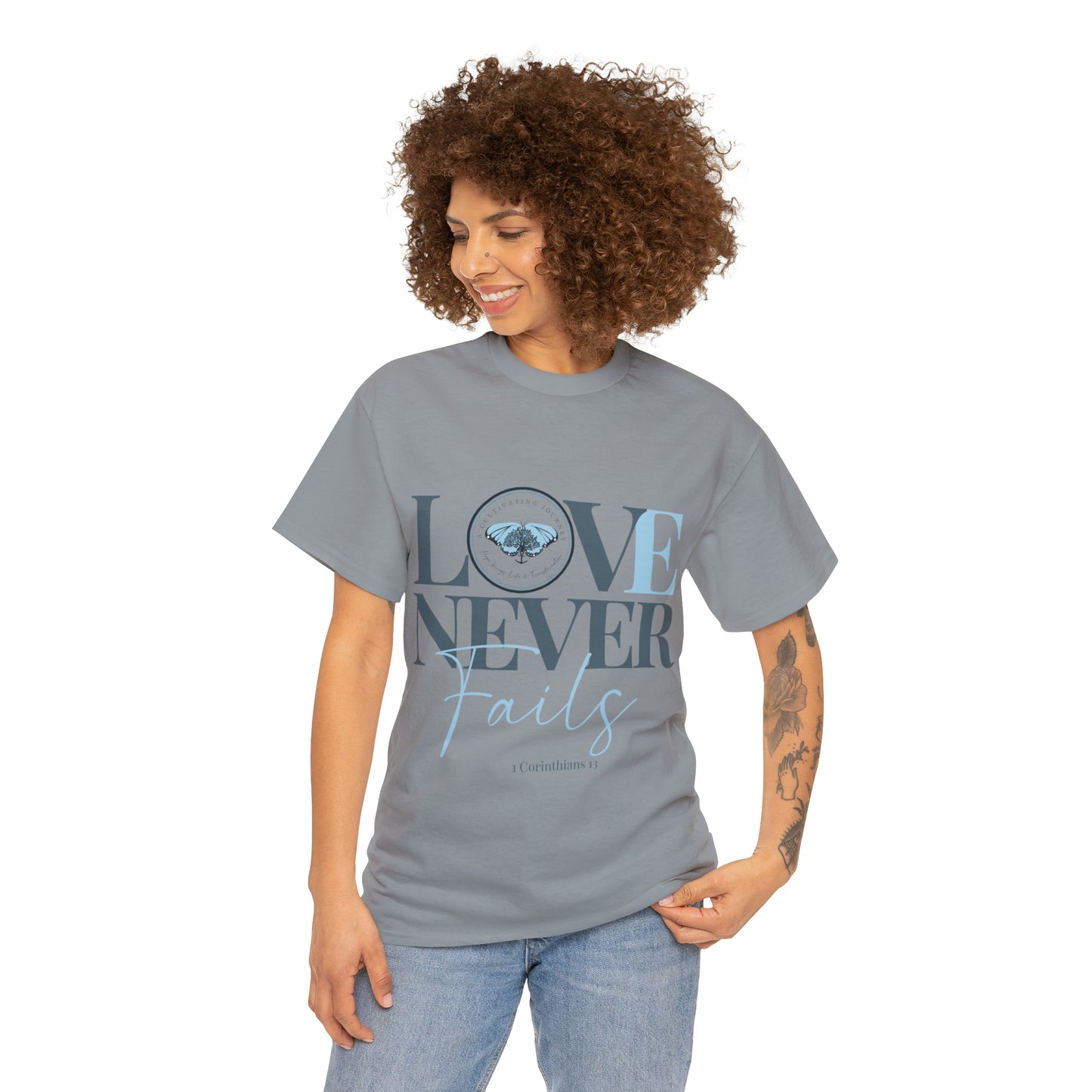 Love Never Fails ~ Comfy Cotton Tee/T-shirt ~ Inspirational tee ~ Christian tee ~ Motivational tee ~ A Cultivating Journey