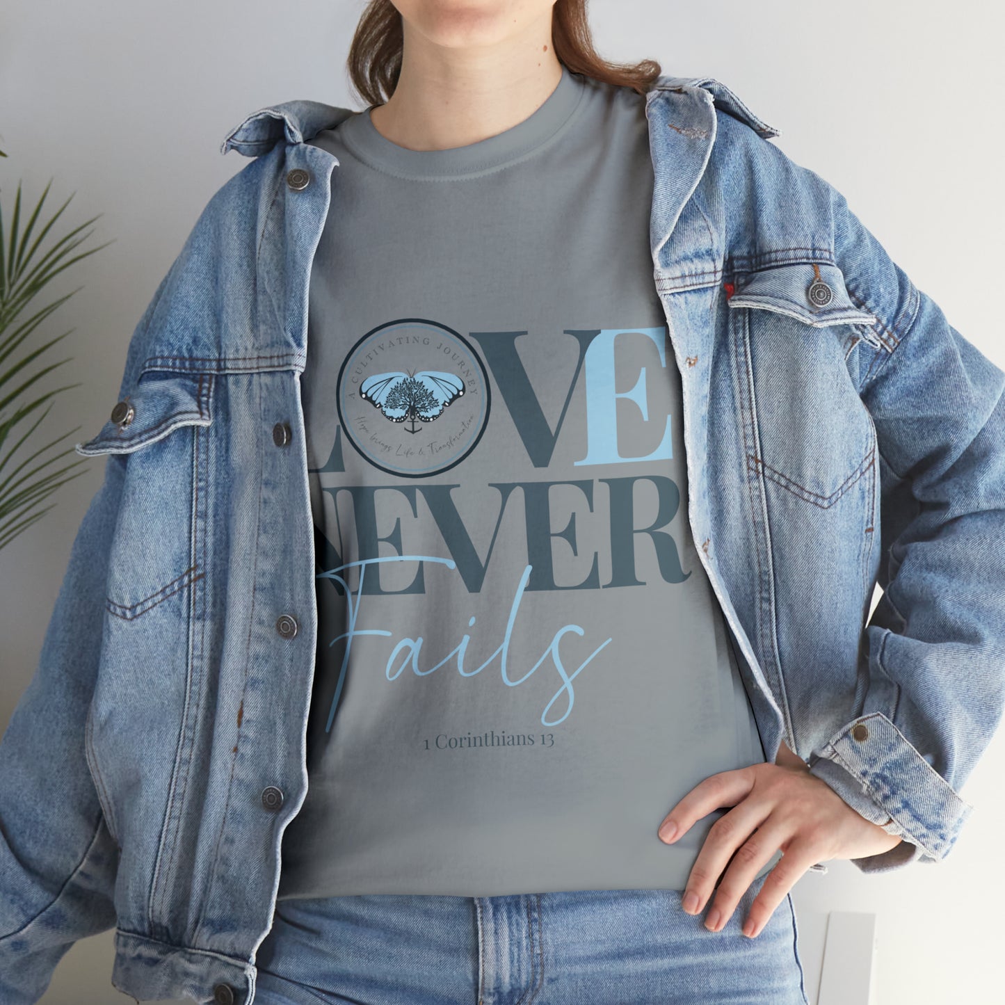 Love Never Fails ~ Comfy Cotton Tee/T-shirt ~ Inspirational tee ~ Christian tee ~ Motivational tee ~ A Cultivating Journey