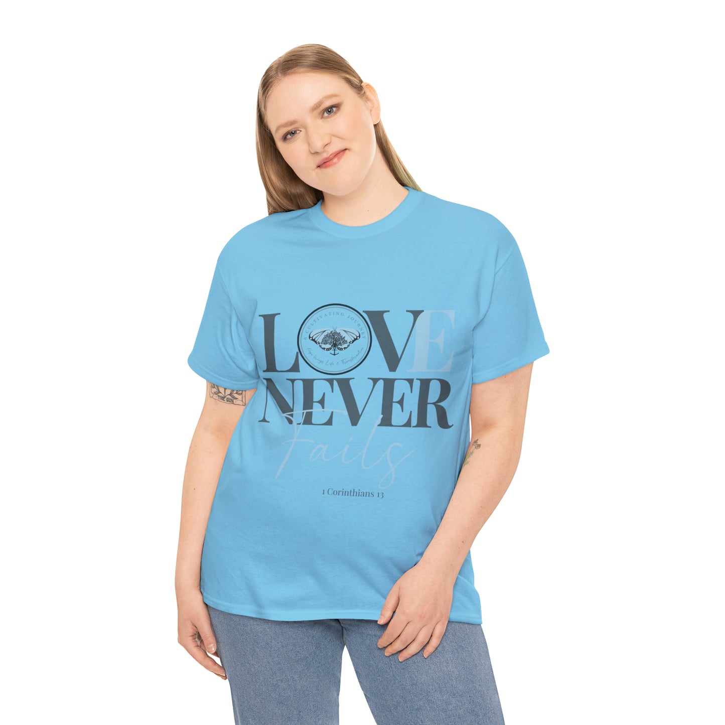 Love Never Fails ~ Comfy Cotton Tee/T-shirt ~ Inspirational tee ~ Christian tee ~ Motivational tee ~ A Cultivating Journey