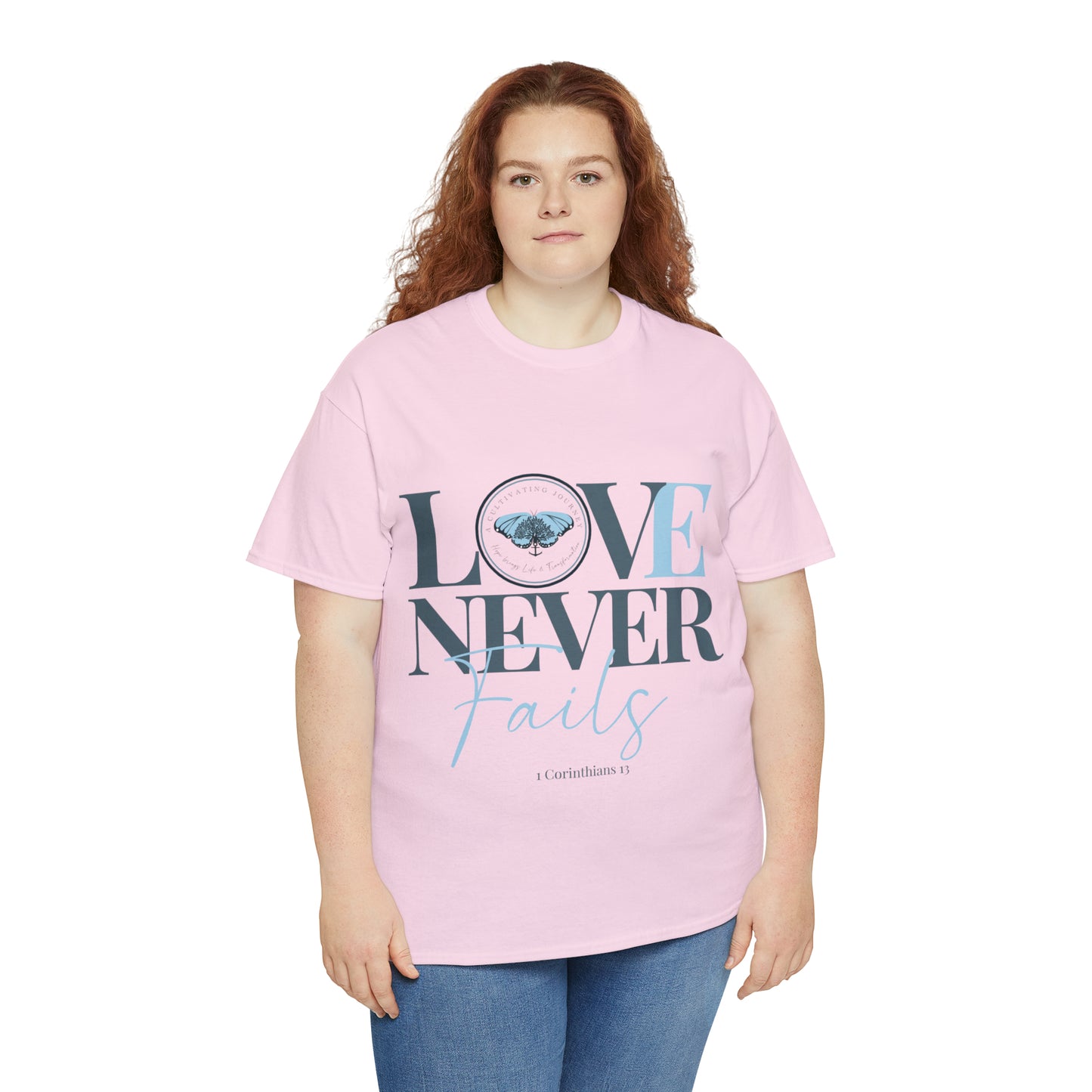 Love Never Fails ~ Comfy Cotton Tee/T-shirt ~ Inspirational tee ~ Christian tee ~ Motivational tee ~ A Cultivating Journey