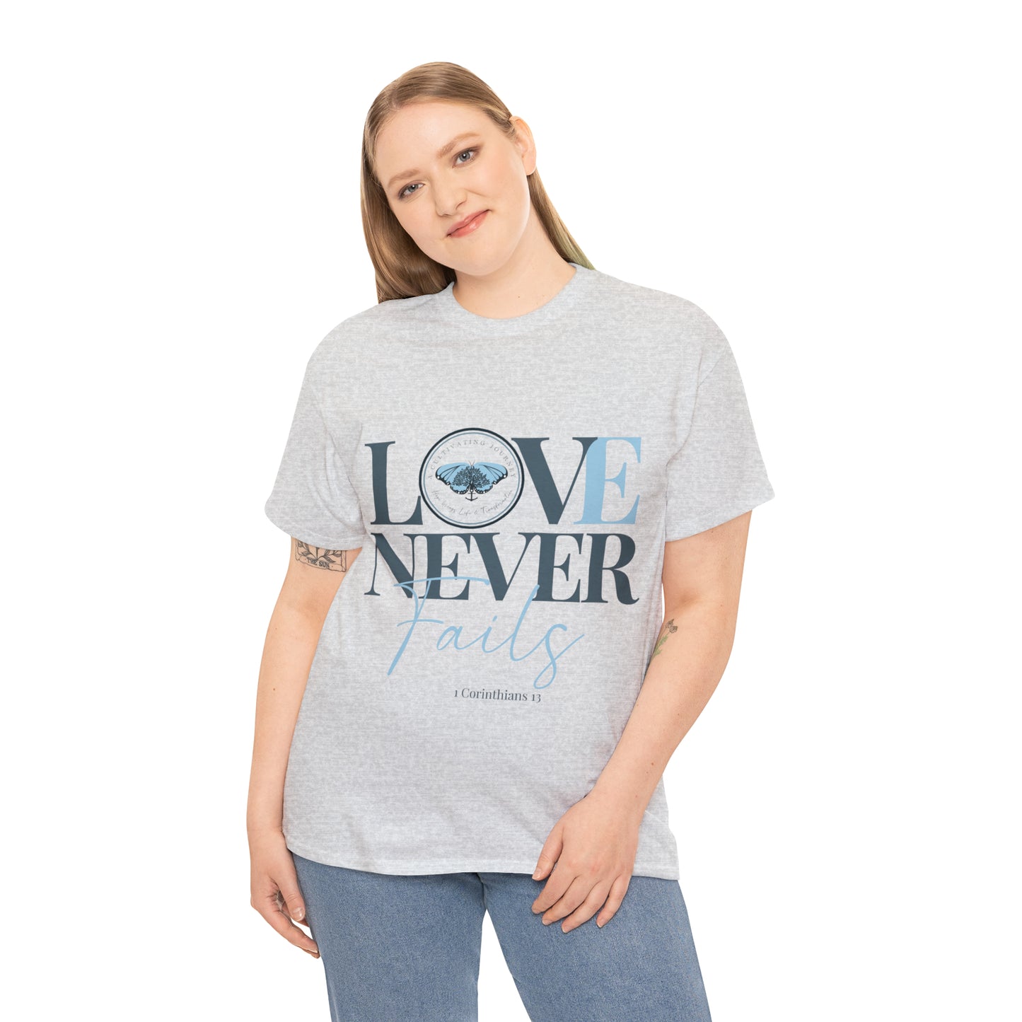 Love Never Fails ~ Comfy Cotton Tee/T-shirt ~ Inspirational tee ~ Christian tee ~ Motivational tee ~ A Cultivating Journey