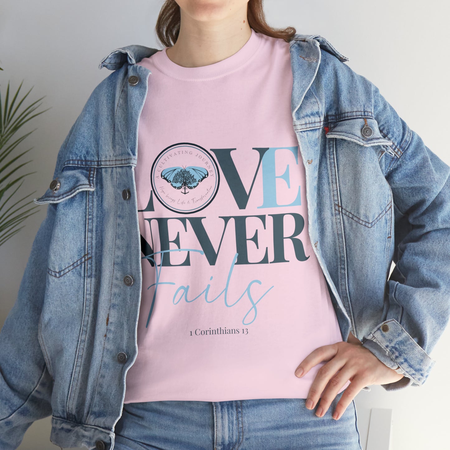 Love Never Fails ~ Comfy Cotton Tee/T-shirt ~ Inspirational tee ~ Christian tee ~ Motivational tee ~ A Cultivating Journey