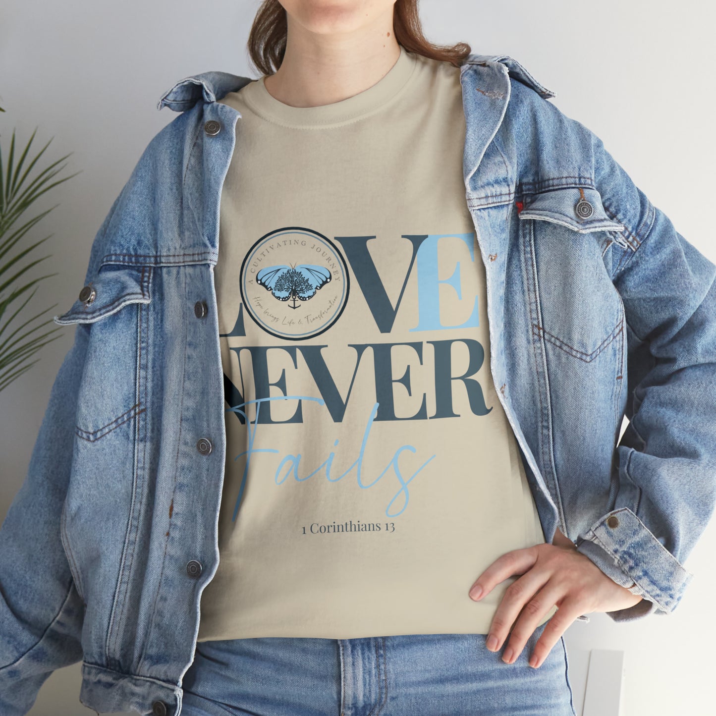 Love Never Fails ~ Comfy Cotton Tee/T-shirt ~ Inspirational tee ~ Christian tee ~ Motivational tee ~ A Cultivating Journey
