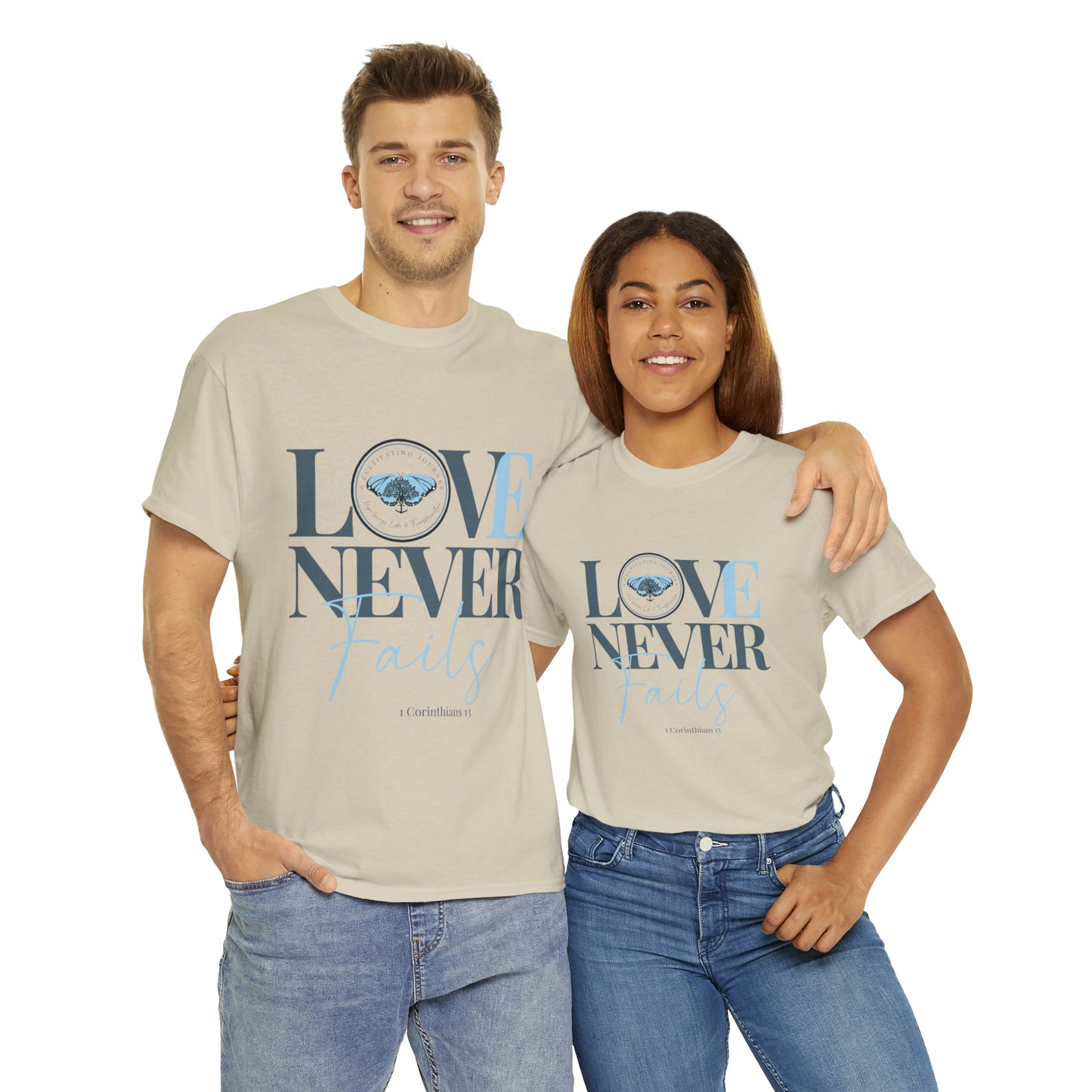 Love Never Fails ~ Comfy Cotton Tee/T-shirt ~ Inspirational tee ~ Christian tee ~ Motivational tee ~ A Cultivating Journey