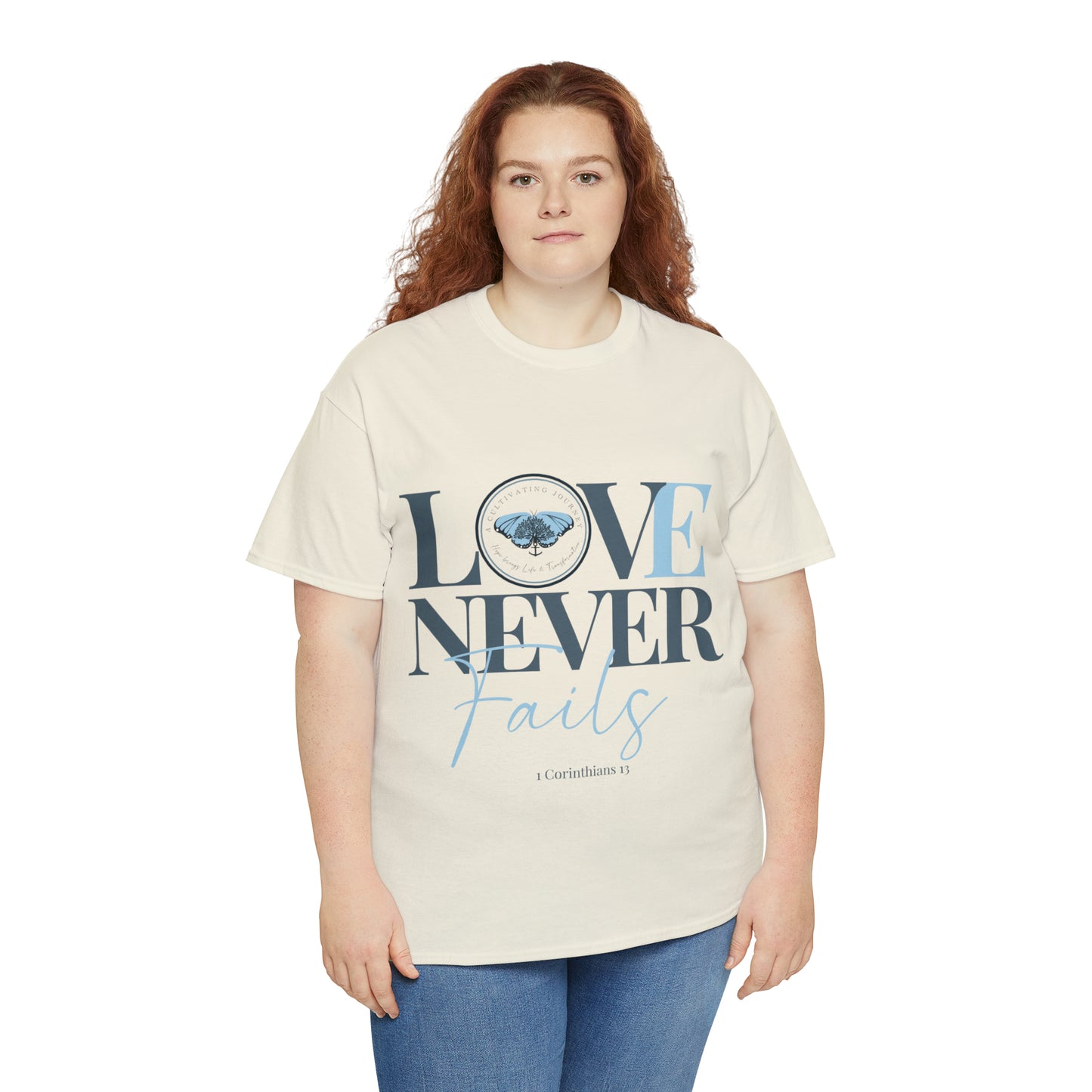 Love Never Fails ~ Comfy Cotton Tee/T-shirt ~ Inspirational tee ~ Christian tee ~ Motivational tee ~ A Cultivating Journey