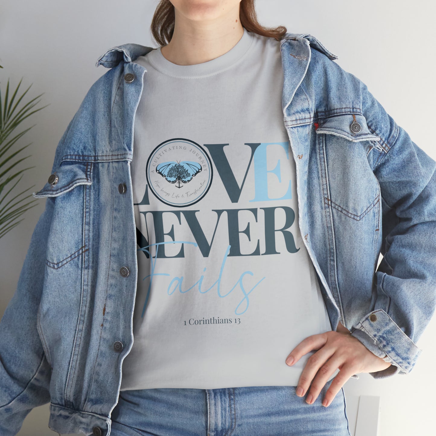 Love Never Fails ~ Comfy Cotton Tee/T-shirt ~ Inspirational tee ~ Christian tee ~ Motivational tee ~ A Cultivating Journey