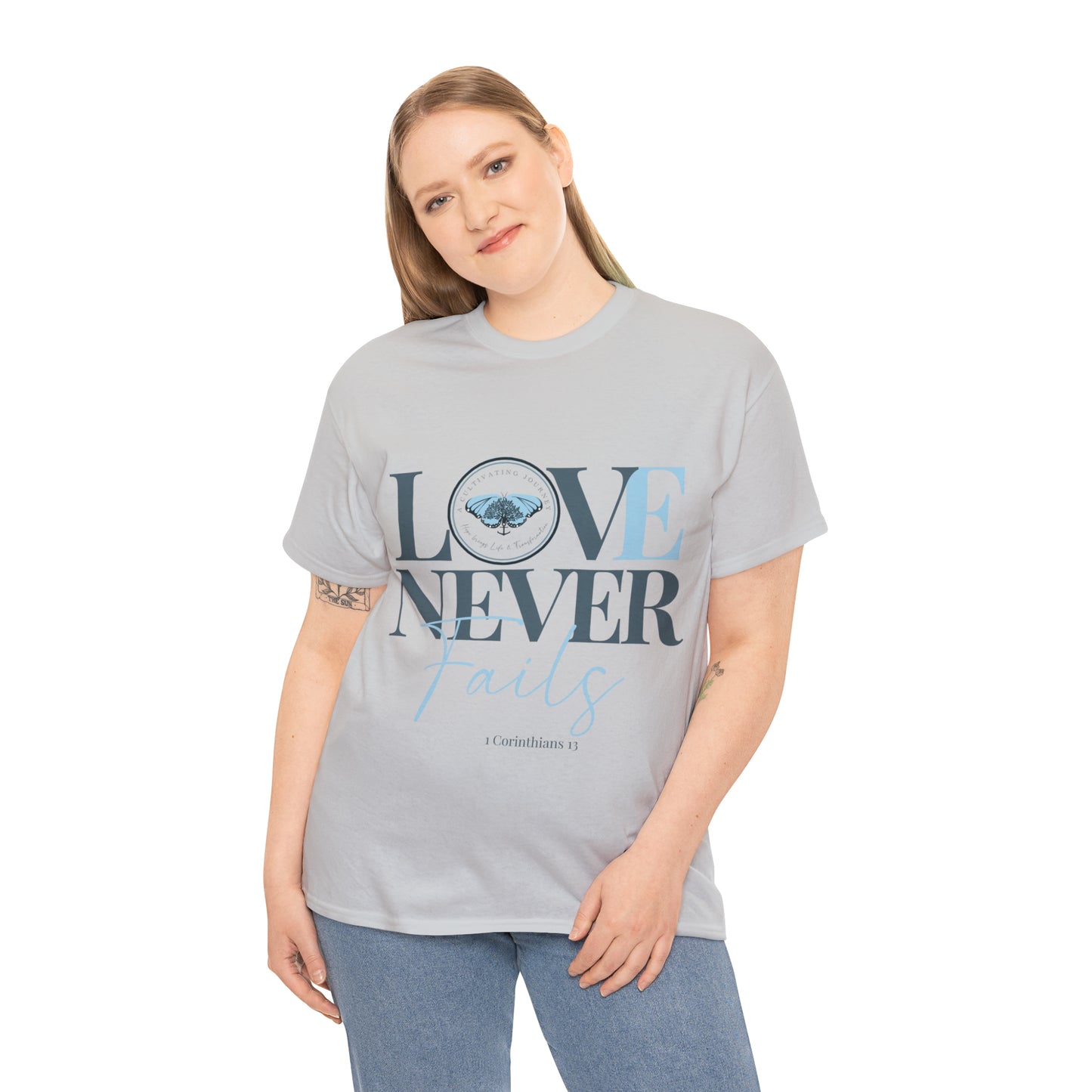 Love Never Fails ~ Comfy Cotton Tee/T-shirt ~ Inspirational tee ~ Christian tee ~ Motivational tee ~ A Cultivating Journey