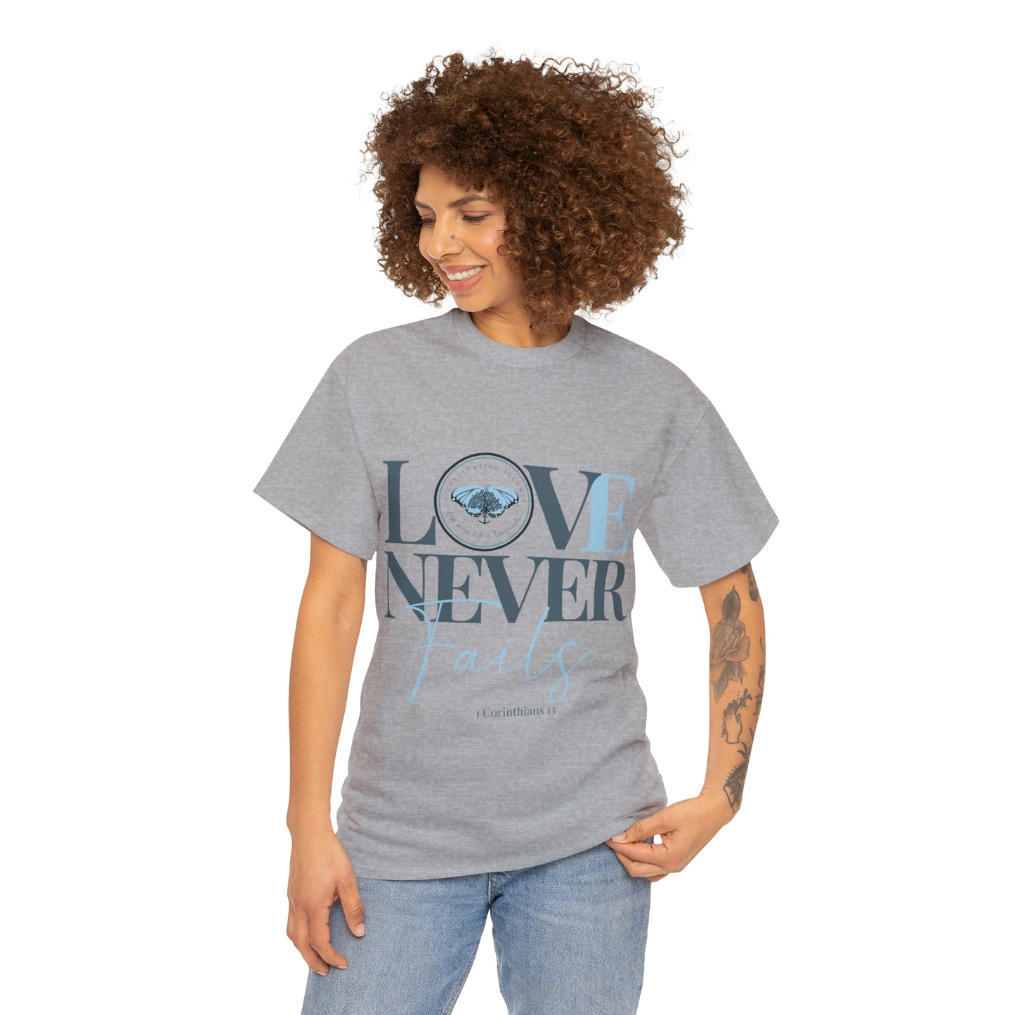 Love Never Fails ~ Comfy Cotton Tee/T-shirt ~ Inspirational tee ~ Christian tee ~ Motivational tee ~ A Cultivating Journey