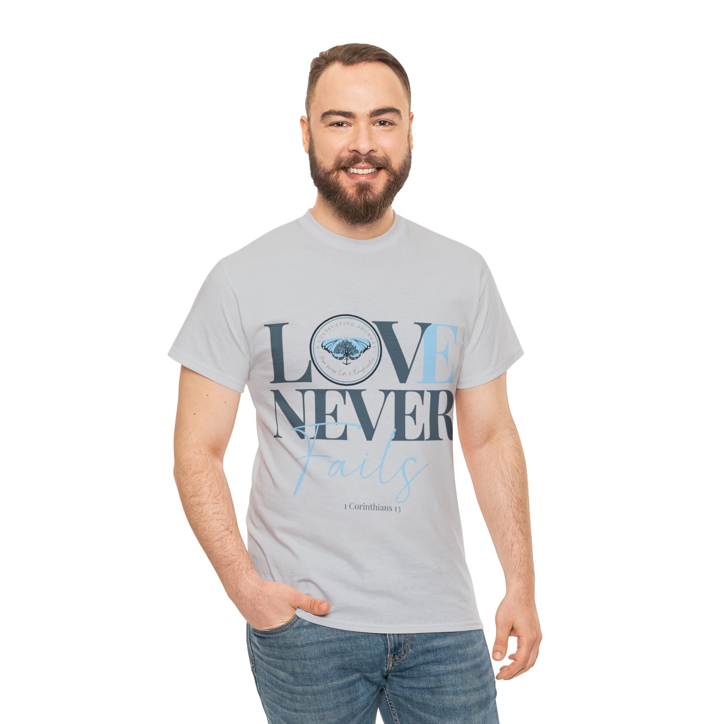 Love Never Fails ~ Comfy Cotton Tee/T-shirt ~ Inspirational tee ~ Christian tee ~ Motivational tee ~ A Cultivating Journey