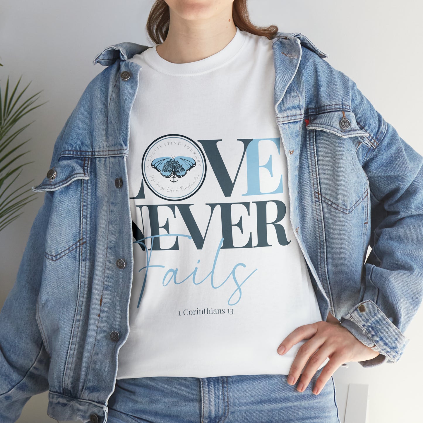 Love Never Fails ~ Comfy Cotton Tee/T-shirt ~ Inspirational tee ~ Christian tee ~ Motivational tee ~ A Cultivating Journey