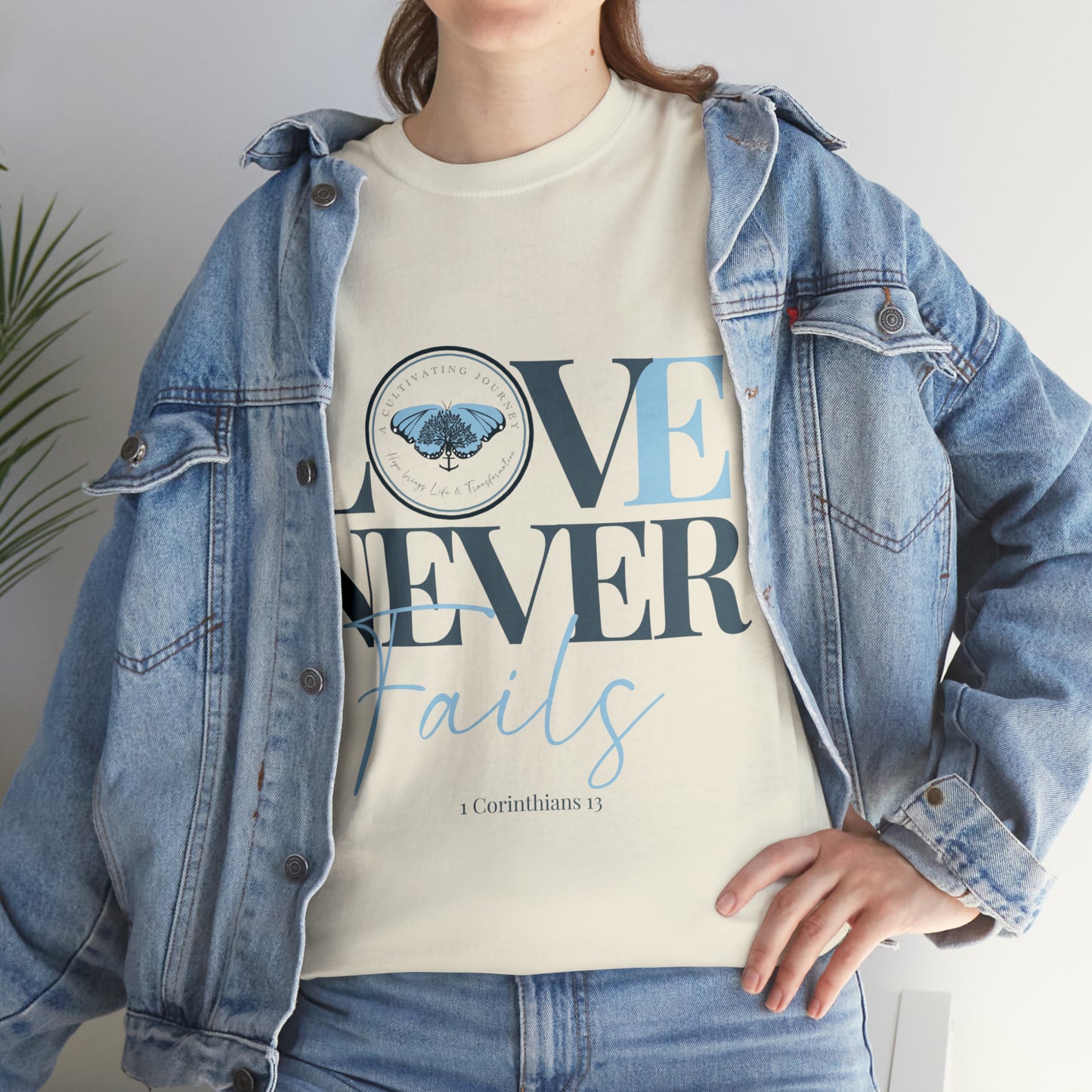 Love Never Fails ~ Comfy Cotton Tee/T-shirt ~ Inspirational tee ~ Christian tee ~ Motivational tee ~ A Cultivating Journey