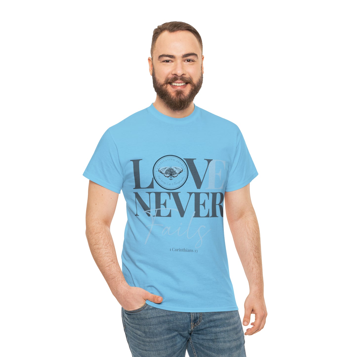 Love Never Fails ~ Comfy Cotton Tee/T-shirt ~ Inspirational tee ~ Christian tee ~ Motivational tee ~ A Cultivating Journey