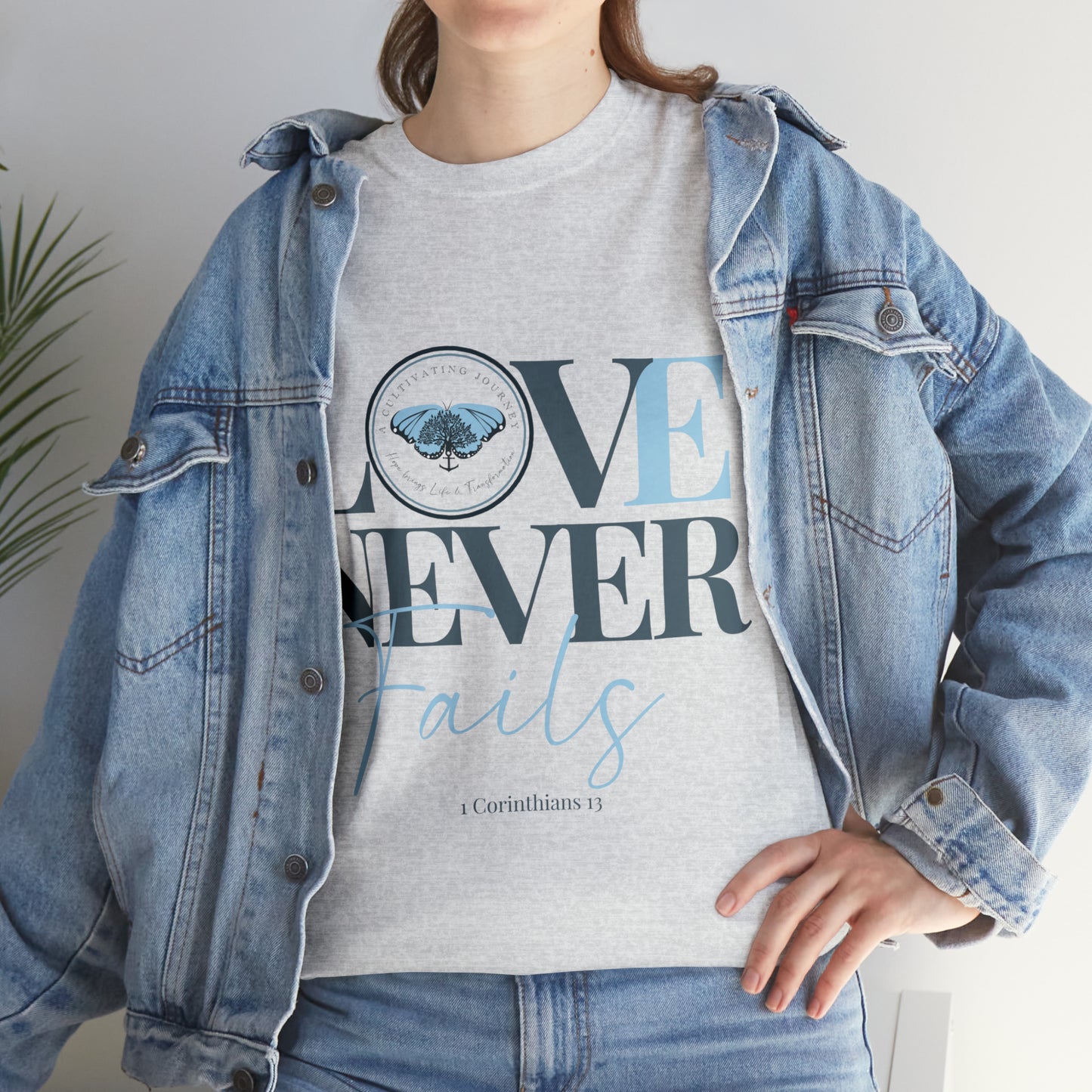 Love Never Fails ~ Comfy Cotton Tee/T-shirt ~ Inspirational tee ~ Christian tee ~ Motivational tee ~ A Cultivating Journey