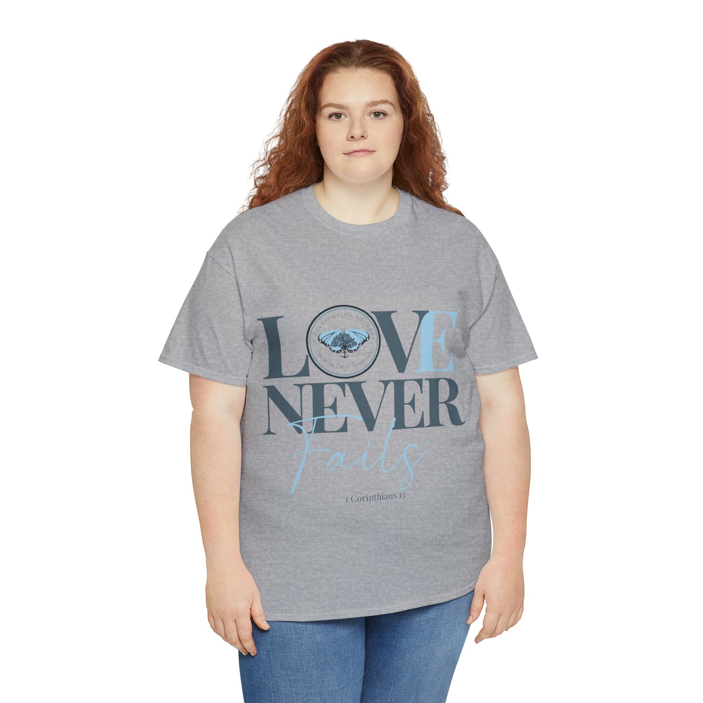 Love Never Fails ~ Comfy Cotton Tee/T-shirt ~ Inspirational tee ~ Christian tee ~ Motivational tee ~ A Cultivating Journey