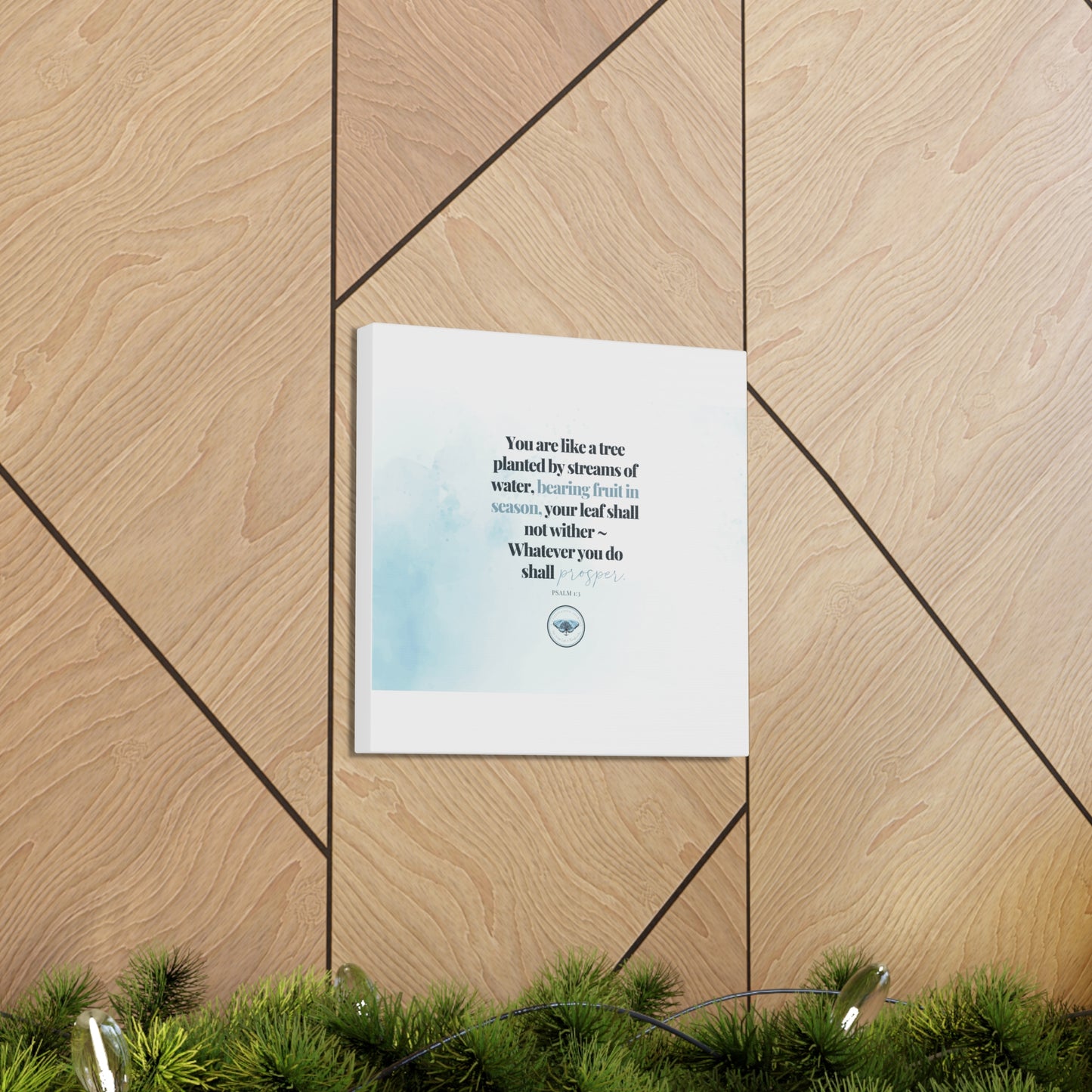 You are like a tree planted ~ A Cultivating Journey Canvas ~ Inspirational ~ Motivational ~ Christian gifts