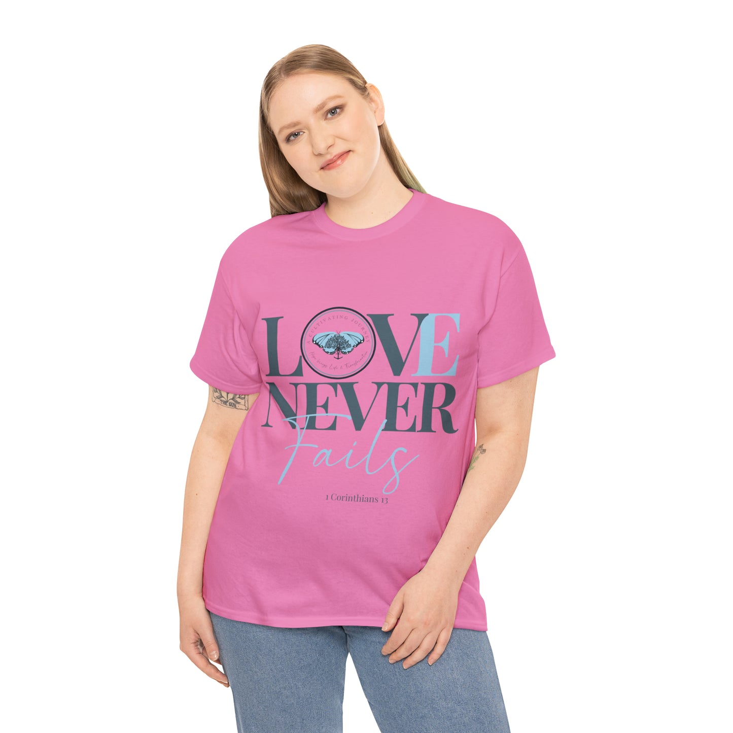 Love Never Fails ~ Comfy Cotton Tee/T-shirt ~ Inspirational tee ~ Christian tee ~ Motivational tee ~ A Cultivating Journey