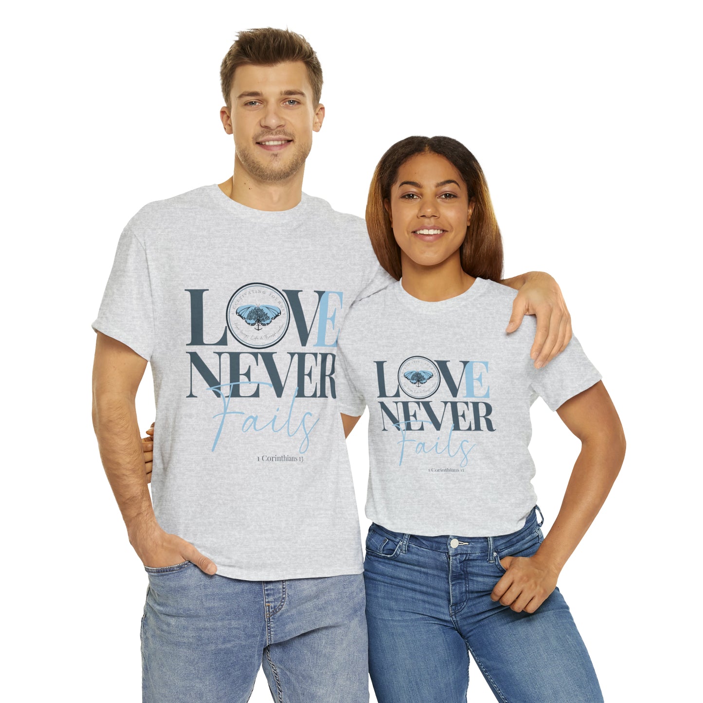 Love Never Fails ~ Comfy Cotton Tee/T-shirt ~ Inspirational tee ~ Christian tee ~ Motivational tee ~ A Cultivating Journey